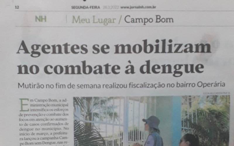 EdiÃ§Ã£o: 28/03/22 Reportagem sobre a Dengue no municÃ­pio de Campo Bom na pÃ¡gina 12.