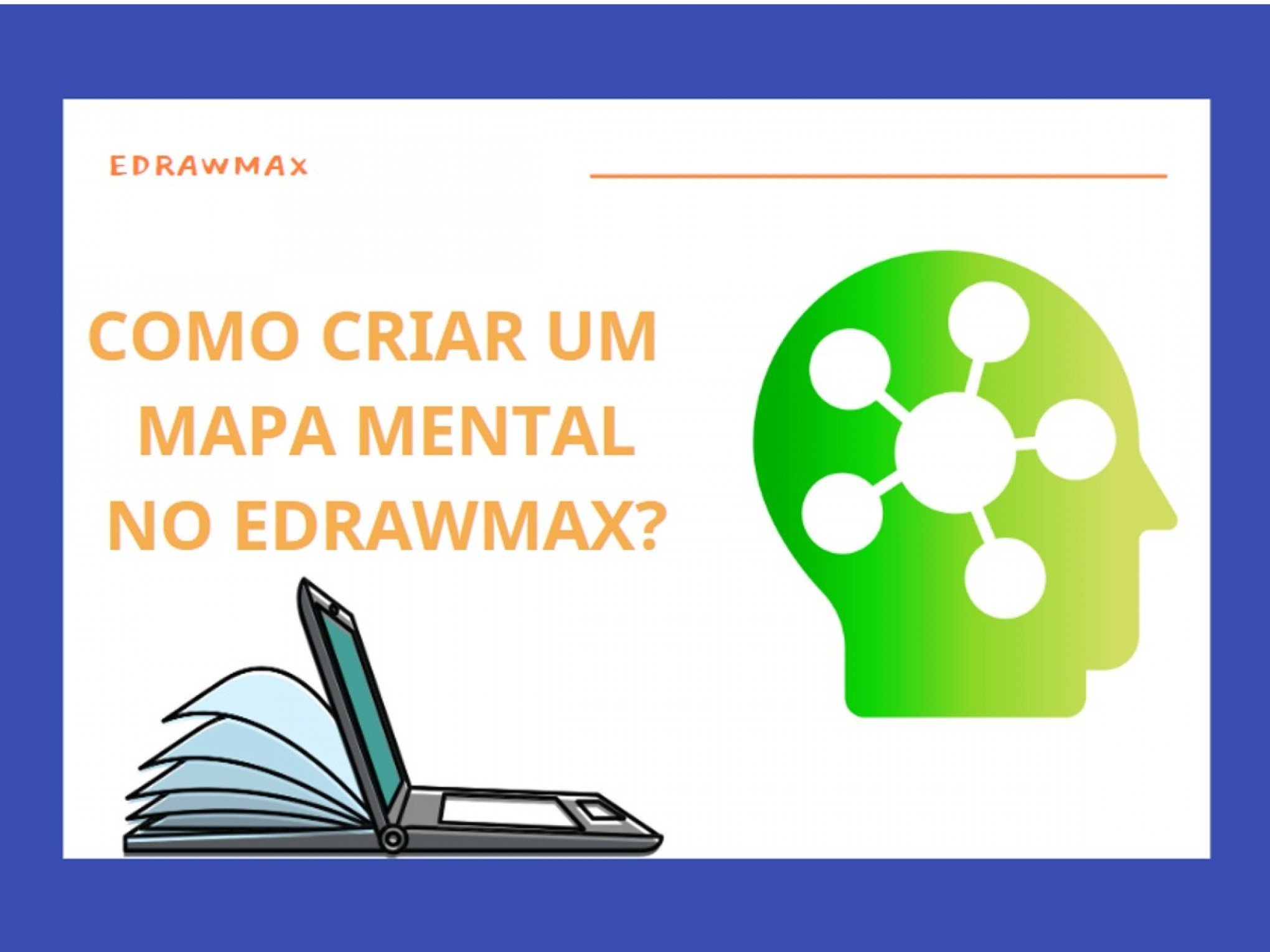 Como desenhar um mapa mental no EdrawMax? - Tecnologia - Jornal NH