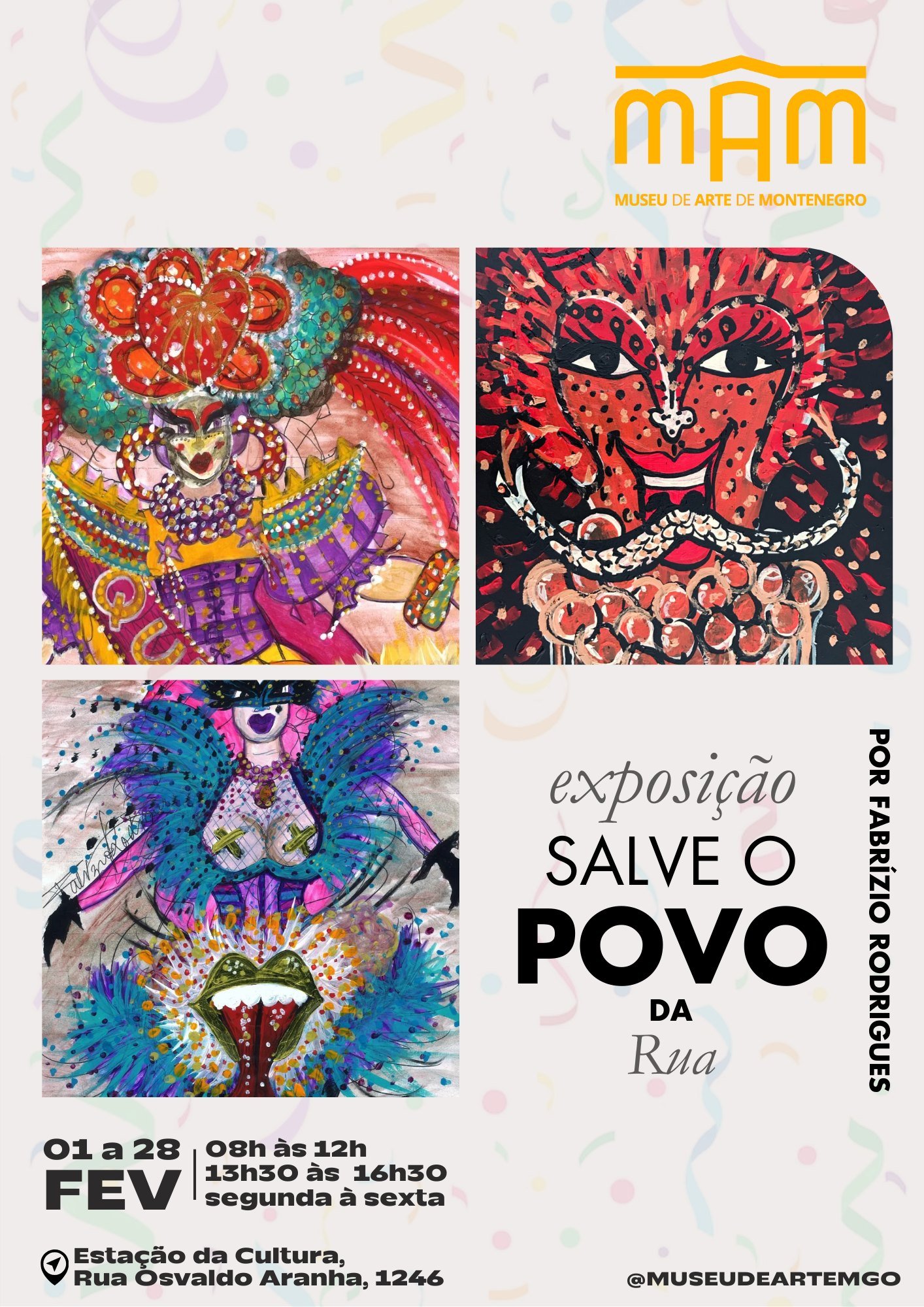 MAM recebe exposição Salve
o Povo da Rua