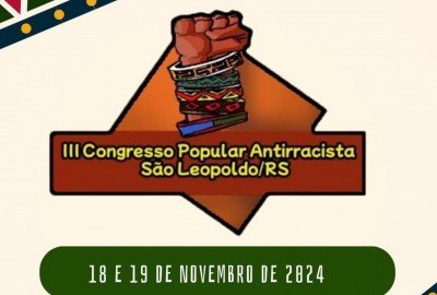 3º Congresso Popular Antirracista 