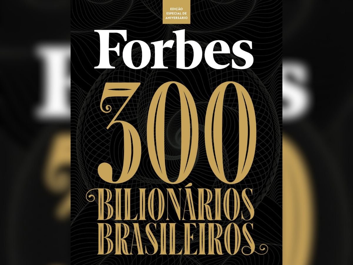 FORBES: Quem são os 10 maiores bilionários do Brasil em 2025; veja a lista