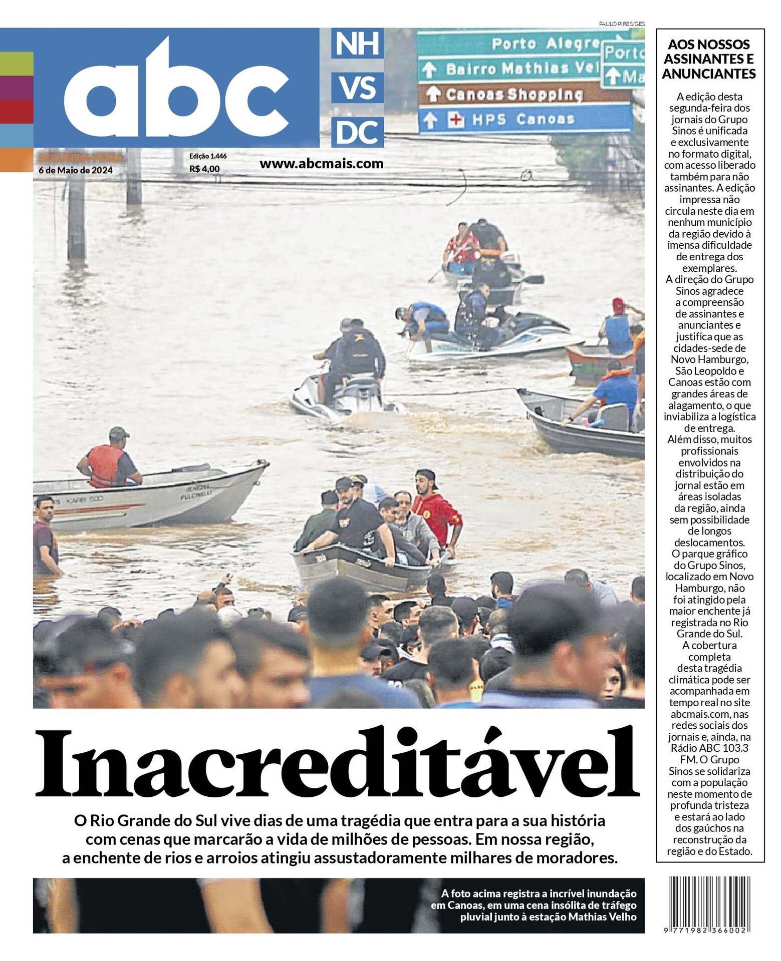 Capa do ABC de 6 de maio de 2024 relatando o drama de milhares de pessoas vivido naquele fim de semana de 3, 4 e 5 de maio, quando a inundação atingiu uma dimensão inimaginável na nossa região e no RS