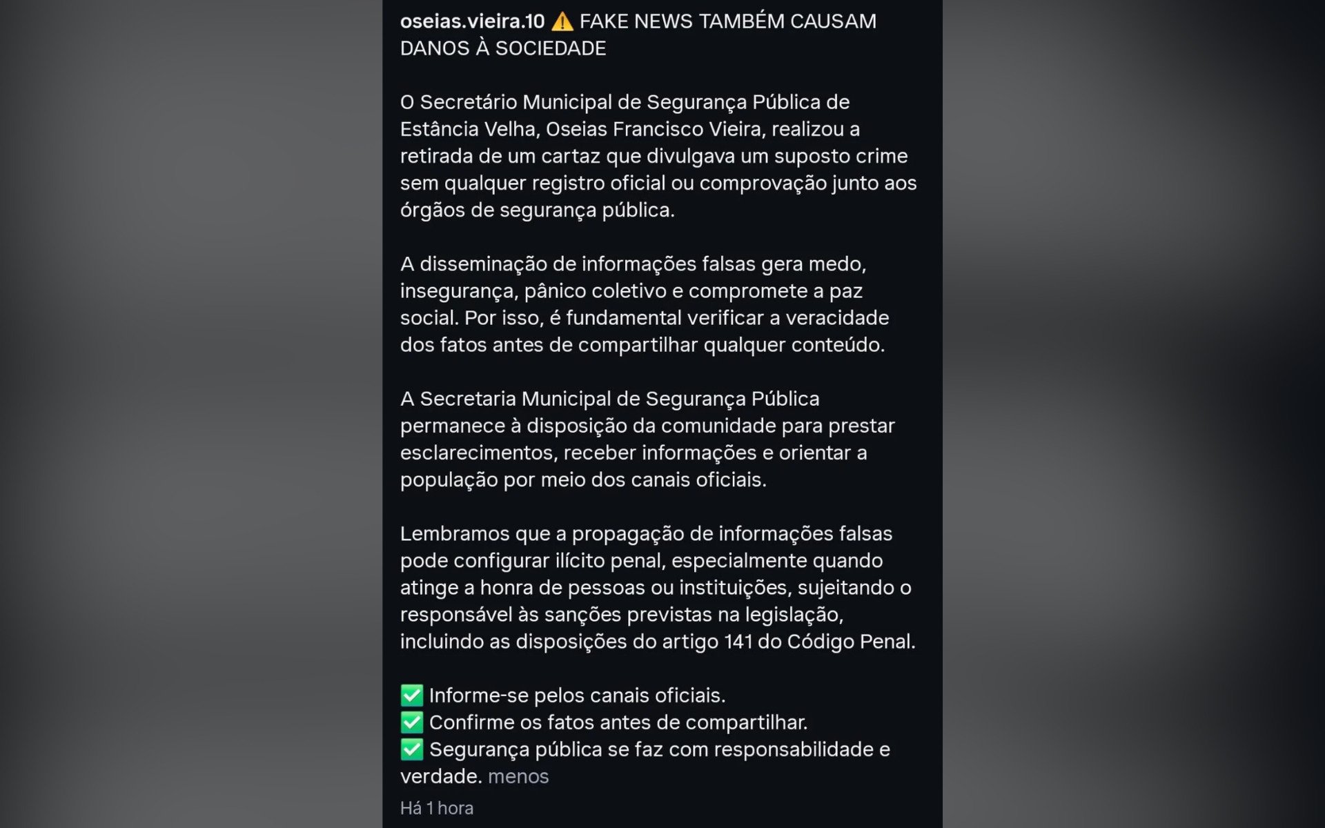 Na rede social pessoal, secretário se posicionou em nome do órgão público | abc+
