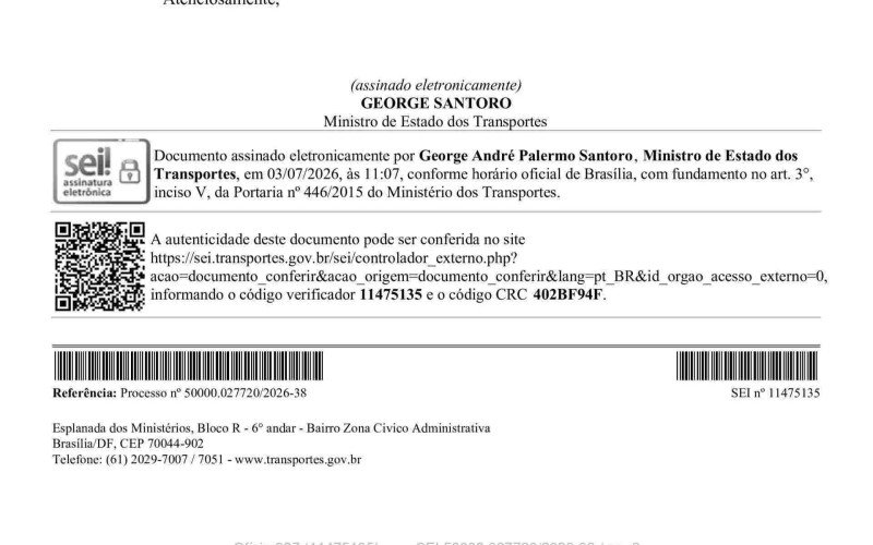 Trecho do Ofício nº 997/2026, assinado pelo ministro dos Transportes, George Santoro, que embasa a análise sobre a disponibilidade de recursos para as obras na BR-116