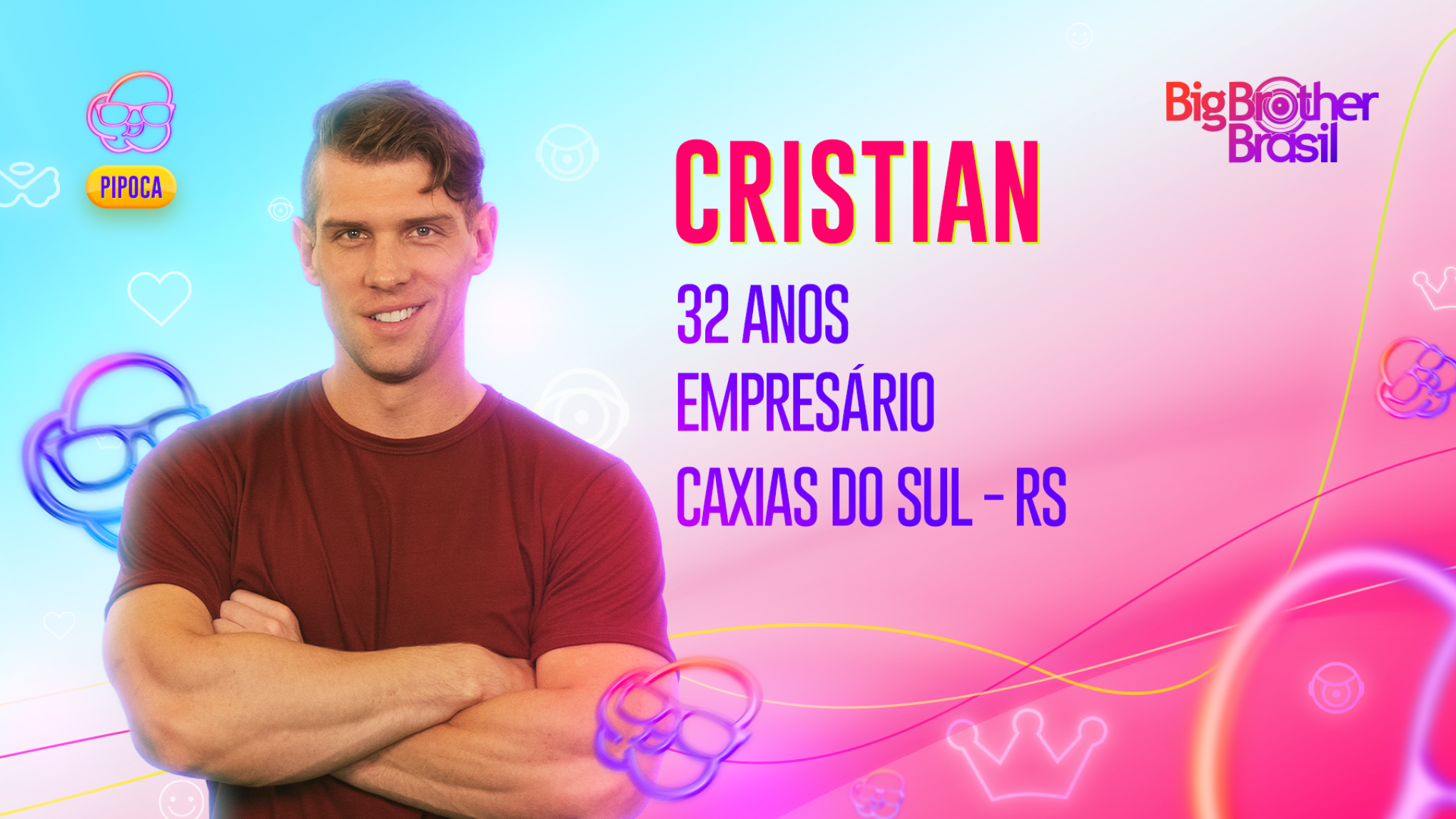 Conheça Cristian, o empresário gaúcho que está no grupo Pipoca do BBB 23