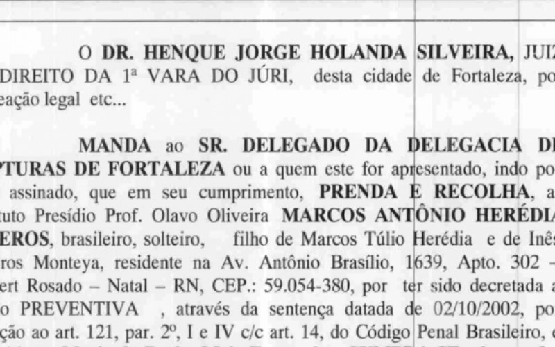 Mandado de prisão de Marco Antonio Heredia Viveros, em 2002.   | Jornal NH