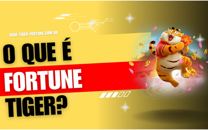 Um Guia Passo A Passo Para Jogar, Fortune Tiger