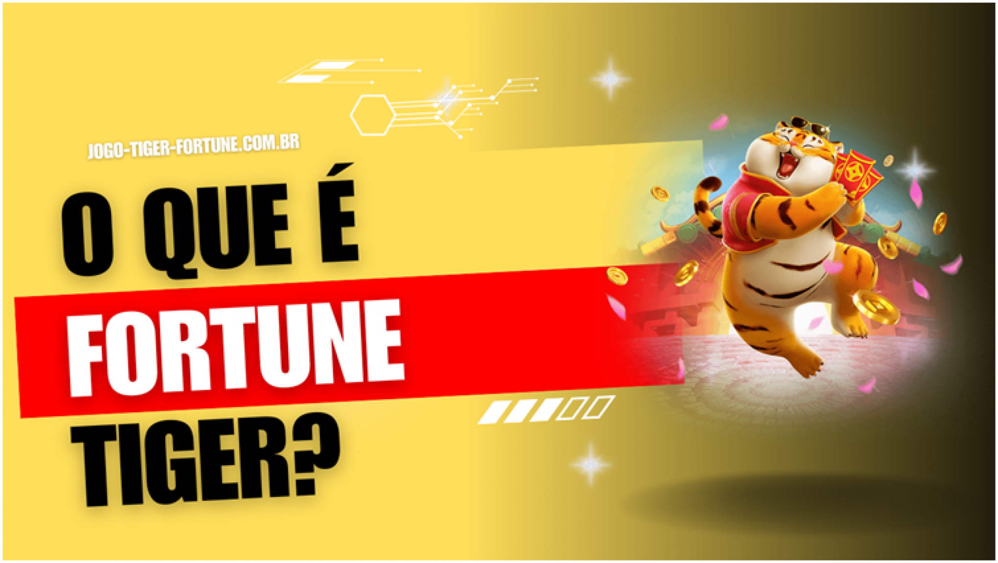 Melhores Sites para Jogar o Fortune Tiger (Jogo do Tigre)