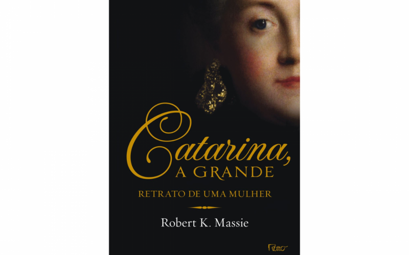 Catarina, A Grande - Retrato de uma mulher - Robert K. Masie | abc+