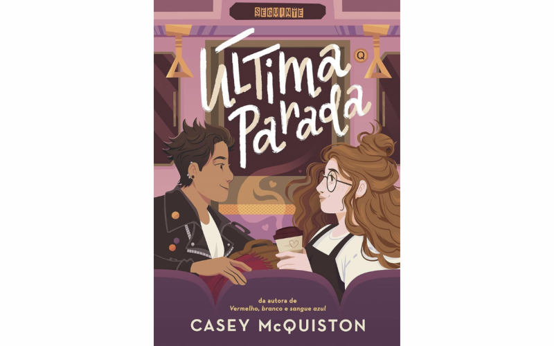 Última Parada - Casey McQuiston | abc+