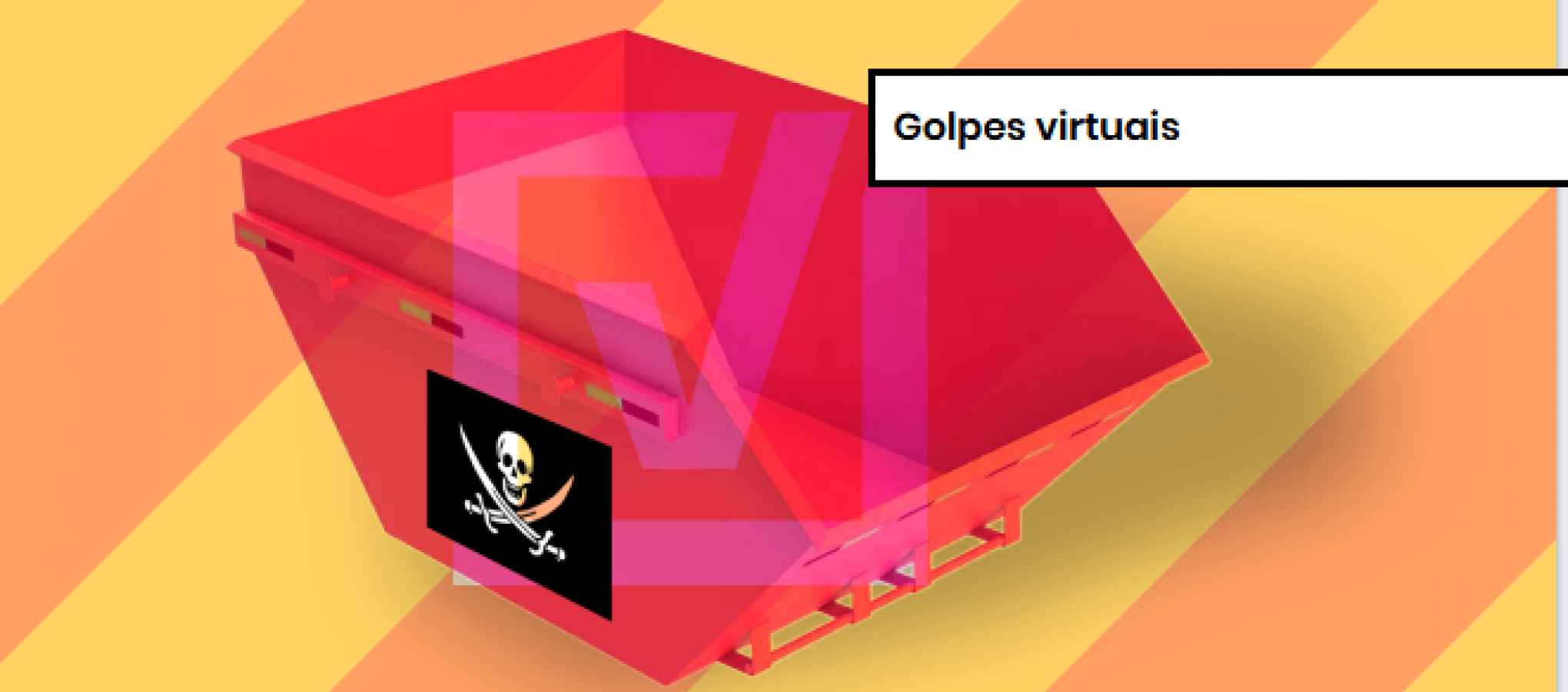 PROJETO COMPROVA: Como identificar e se proteger do golpe da caçamba